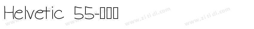 Helvetic 55字体转换